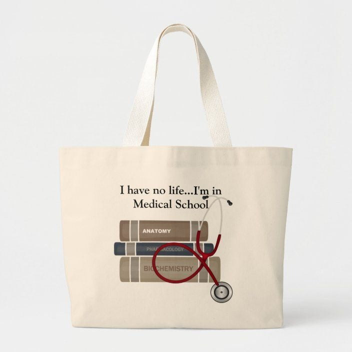 Medical School Life Tote Bag